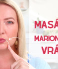 VIDEO: Účinné cviky a masážne techniky na marionetové vrásky