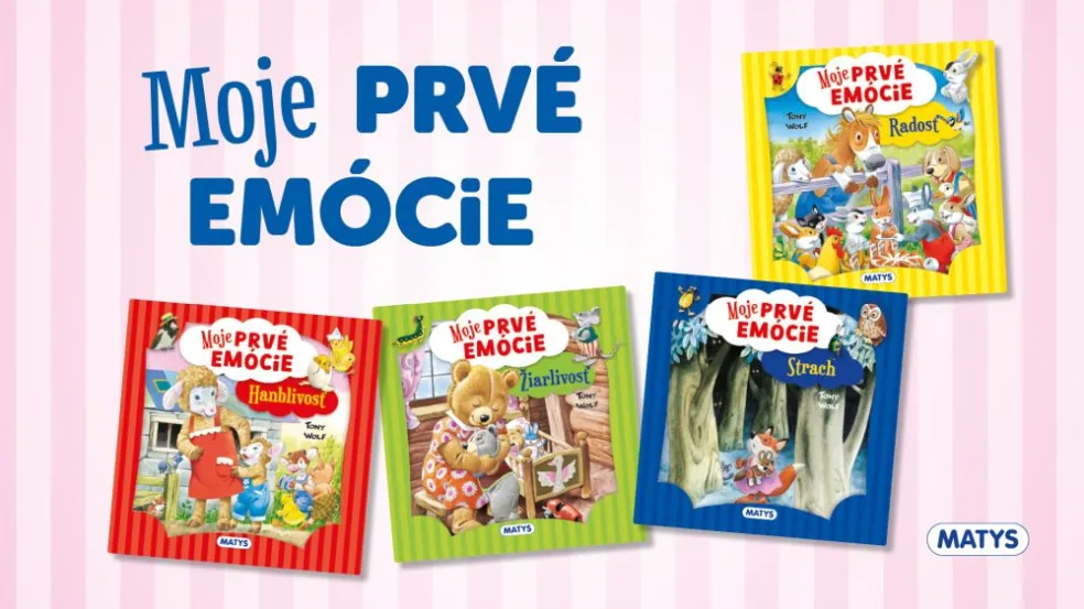 Moje prvé emócie